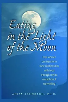 Eating In The Light Of The Moon